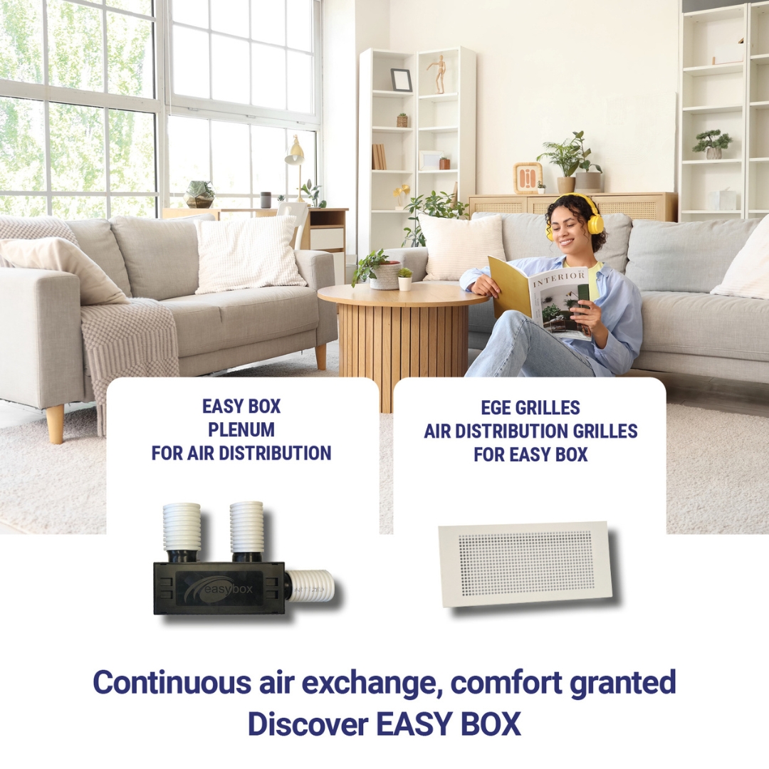 06/24 News - Continuous air exchange, comfort granted Discover EASY BOX